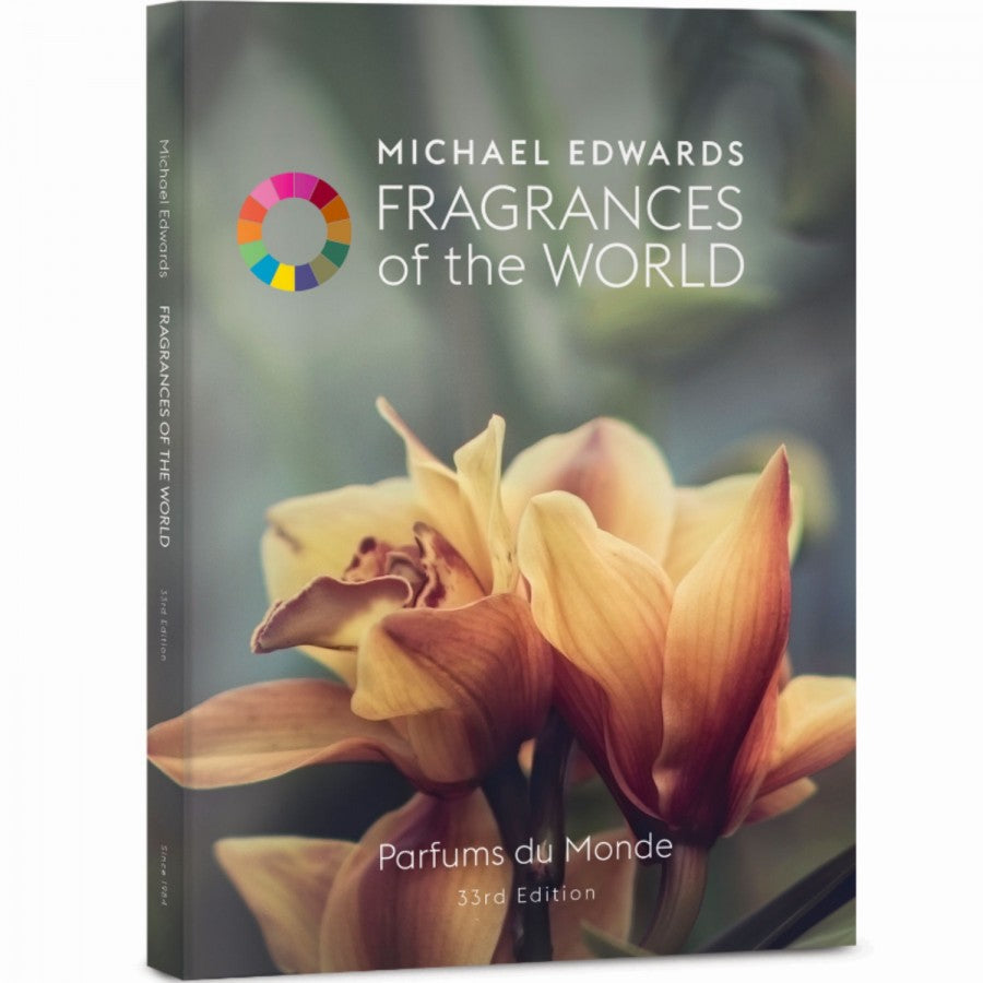 Fragrances Of The World by Michael Edwards